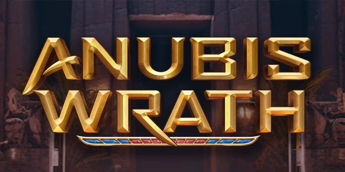 Analisis Akurat Slot Anubis Wrath Untuk Pemain Konsisten